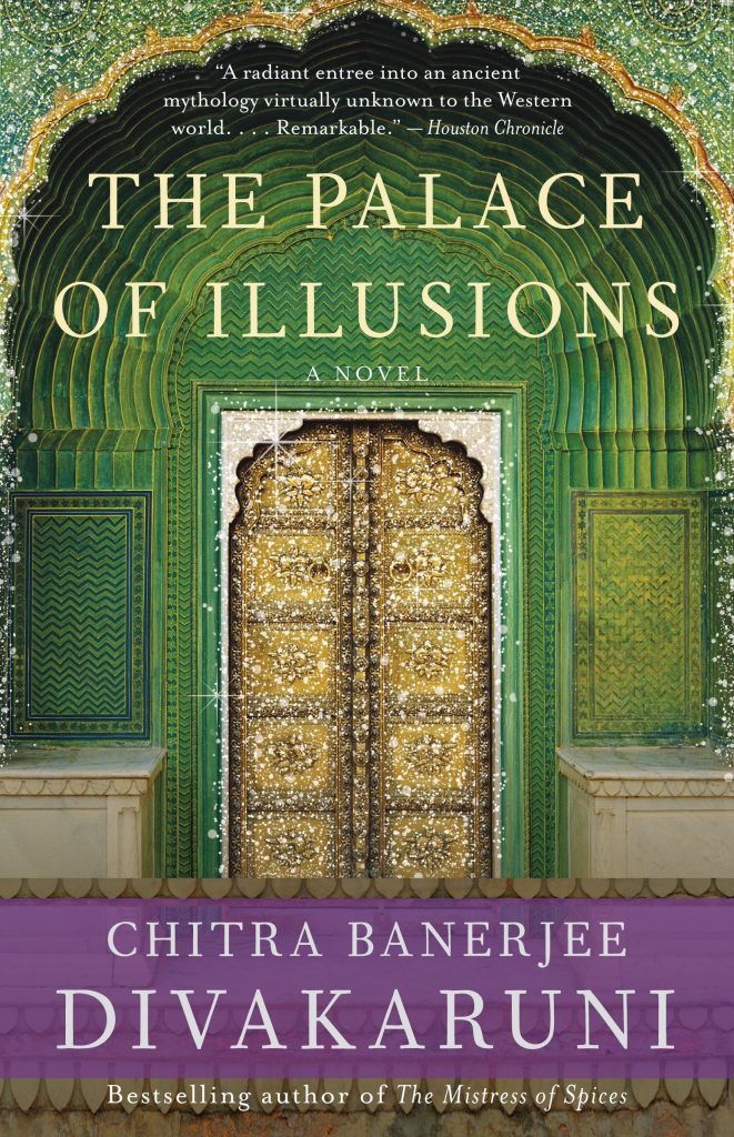 The Palace of Illusions, Chitra Banerjee Divakaruni