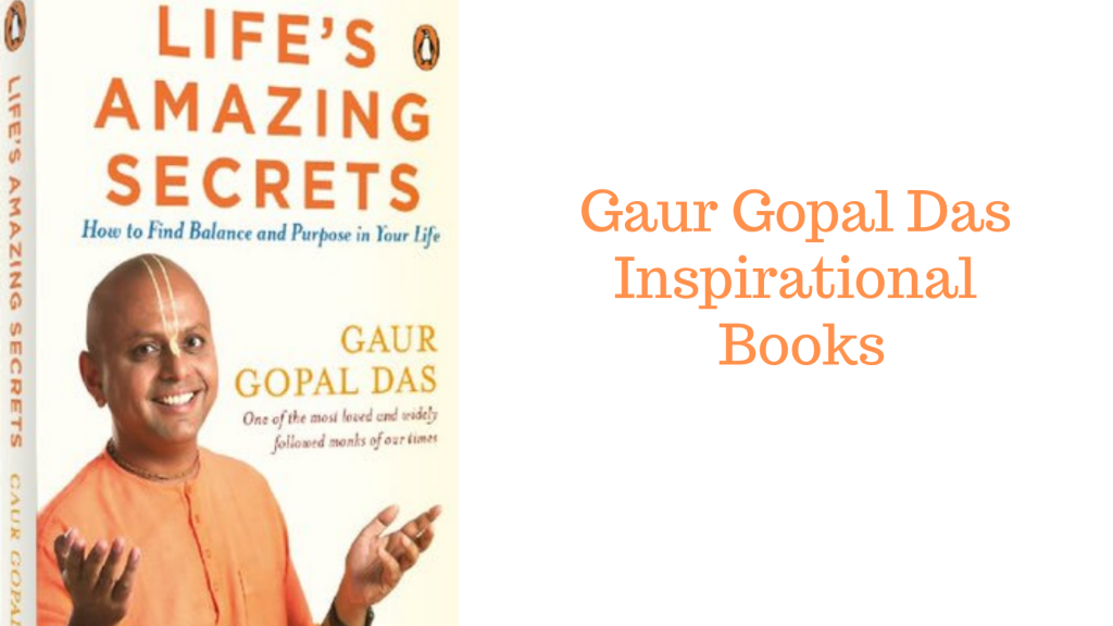 Gaur Gopal Das Inspirational Books