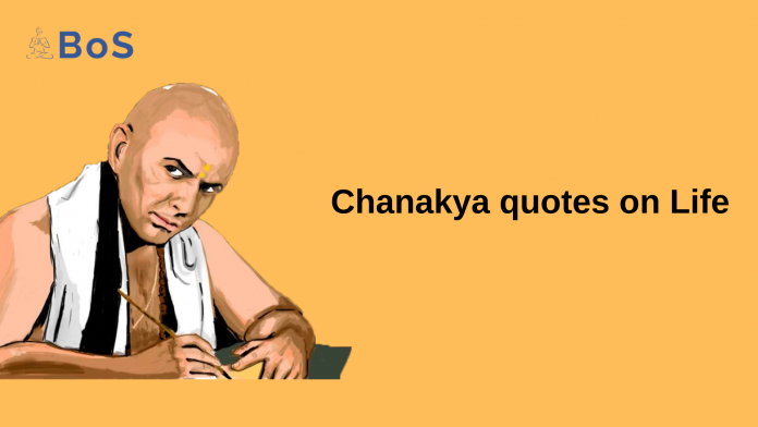 Chanakya quotes on Life