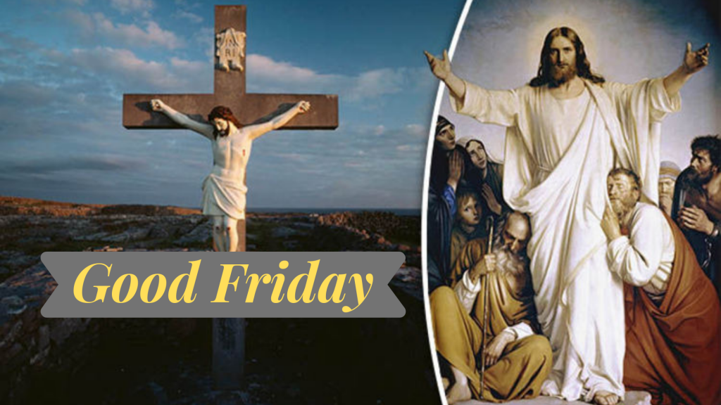 Good Friday 2020 Date, Significance and History of Holy Festival