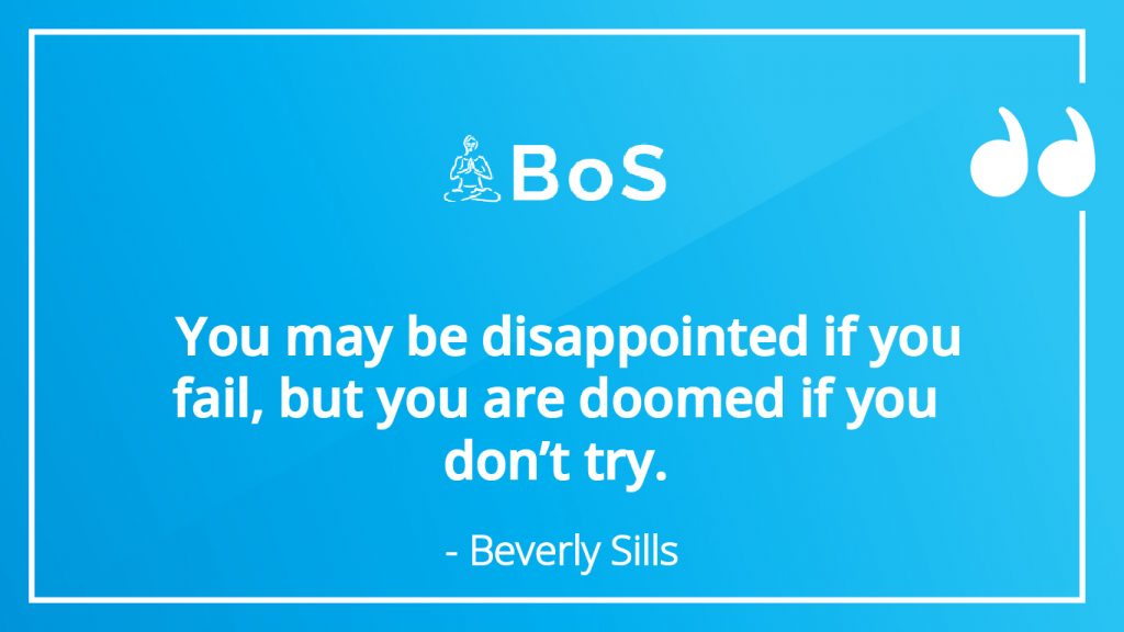 Beverly Sills inspirational quote