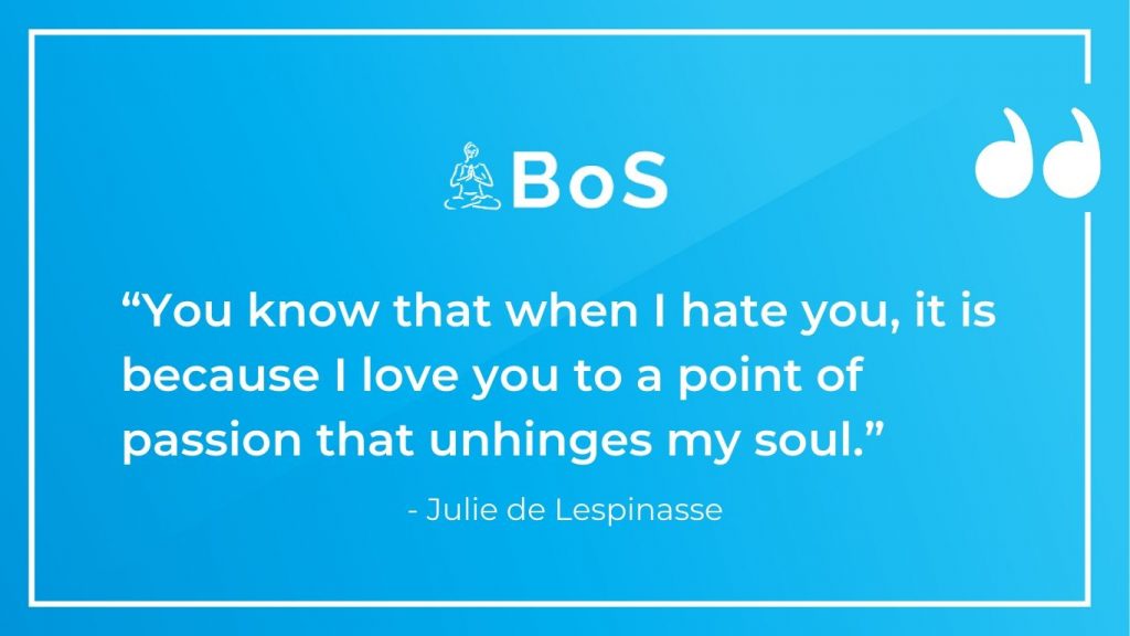 Julie de Lespinasse love quotes